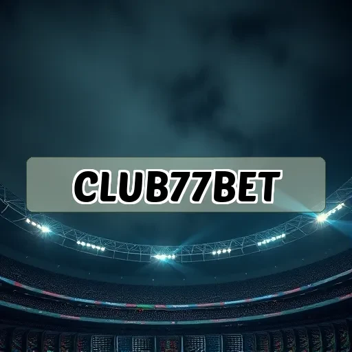 club77bet: Transforme Suas Emoções em Apostas Esportivas Incríveis